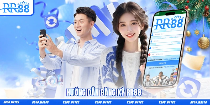 Hướng dẫn Đăng ký RR88 