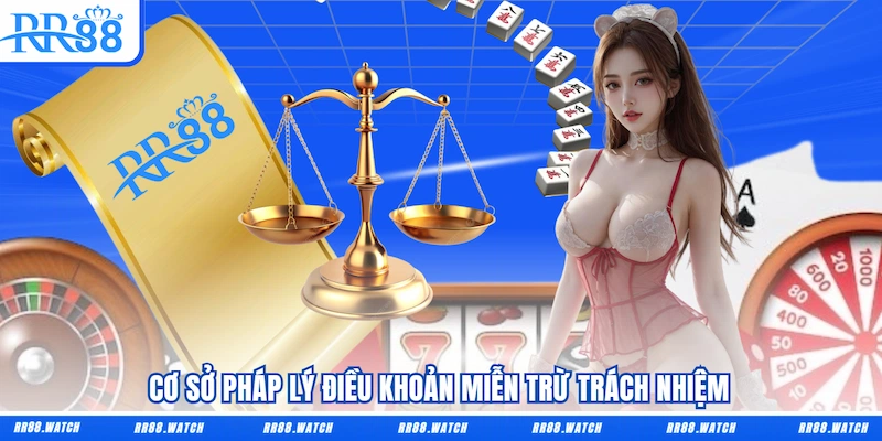 Cơ sở pháp lý điều khoản miễn trừ trách nhiệm