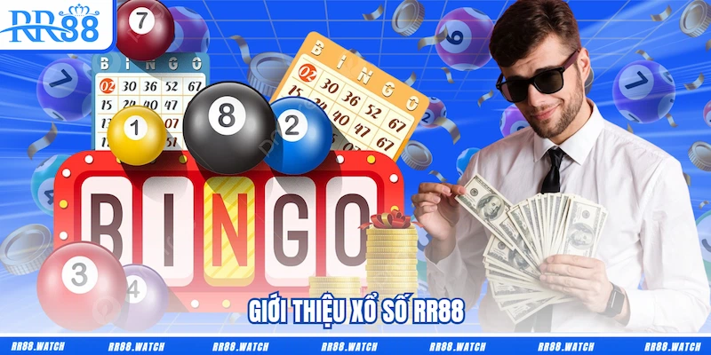 Giới thiệu Xổ số RR88